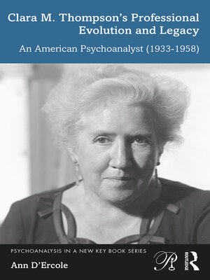 cover image of Clara M. Thompson's Professional Evolution and Legacy